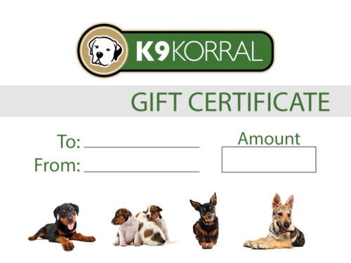 K9 Korral Gift Certificate
